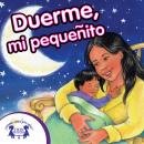 Duerme, Mi Pequeñito Audiobook