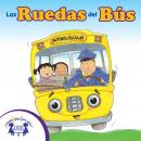 Las Ruedas del Bus Audiobook