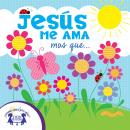 Jesús Me Ama mas que... Audiobook