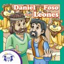 Daniel Y El Foso De Los Leones Audiobook