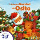 La Primera Navidad de Osito Audiobook