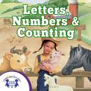 Letters, Numbers, & Counting Audiobook