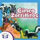 Cinco Zorrillitos Audiobook