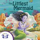 The Littlest Mermaid Audiobook