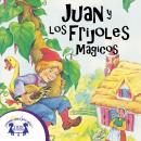 Juan y los Frijoles Magicos Audiobook