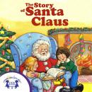 The Story of Santa Claus Audiobook