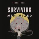 Surviving Minimized Audiobook