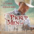 Pickup Men, L.C. Chase