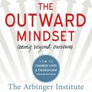 The Outward Mindset Audiobook