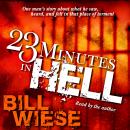 23 Minutes in Hell Audiobook