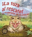 La tuza al rescate: La recuperación de un volcán Audiobook