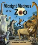 Midnight Madness at the Zoo Audiobook