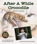 After A While Crocodile: Alexa's Diary Audiobook
