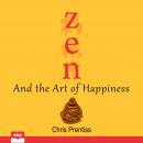 Zen and the Art of Happiness Audiobook