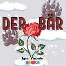 [German] - Der Bär Audiobook