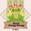 [German] - Hansl Gwagg-Gwagg Audiobook