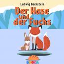 [German] - Der Hase und der Fuchs Audiobook