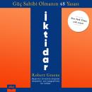 [Turkish] - İktidar: Güç Sahibi Olmanın 48 Yasası Audiobook