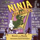 The Ninja Librarians: Sword in the Stacks Audiobook