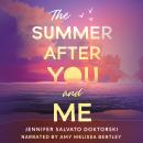 The Summer After You and Me Audiobook