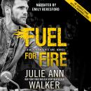 Fuel for Fire Audiobook