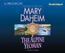 The Alpine Yeoman: An Emma Lord Mystery Audiobook