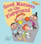 Good Manners on the Playground Audiobook