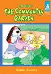 The Case of The Community Garden Audiobook