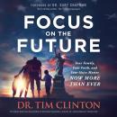 Focus on the Future Audiobook