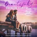Beautifully Broken Control Audiobook