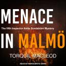 Menace in Malmö Audiobook