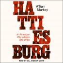 Hattiesburg: An American City In Black And White Audiobook
