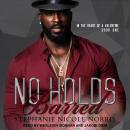 No Holds Barred, Stephanie Nicole Norris