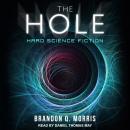 The Hole: Hard Science Fiction Audiobook