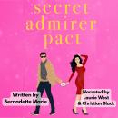 Secret Admirer Pact Audiobook