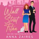 Wall Street Titan: The Complete Duet Audiobook