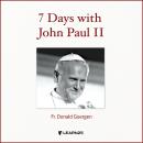 A Retreat with Pope John Paul II Audiobook