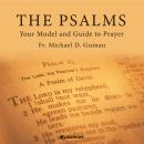 The Psalms: Your Model and Guide to Prayer Audiobook