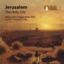 Jerusalem: The Holy City Audiobook