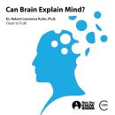 Cover of Can Brain Explain Mind?