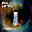 Cover of Is ESP Real? The Science of a Sixth Sense