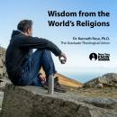 Wisdom from the World’s Religions Audiobook