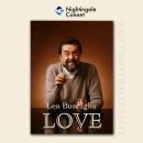 Love: By Bring the Power of LOVE into All Areas of Your Life Audiobook