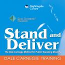 Stand and Deliver: The Dale Carnegie Method for Public Speaking Mastery, Dale Carnegie