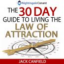 The 30 Day Guide to Living the Law of Attraction: Just say yes and begin your 30-day journey with ac Audiobook