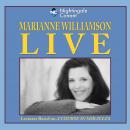 Marianne Williamson Live! Audiobook