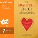 The Gratitude Effect: Shift your mindset, Optimize your outcomes, Boost emotional well being Audiobook