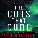 The Cut That Cure Audiobook