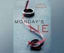 Monday's Lie Audiobook