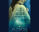 The Witch of Painted Sorrows Audiobook